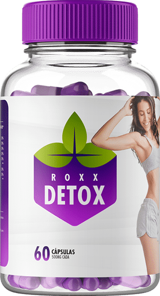 Roxx Detox funciona [Compre com 50% OFF] | Damião Oliveira